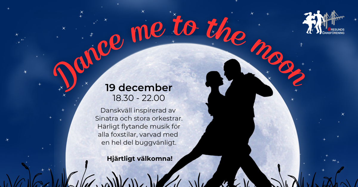 Dance me to the moon